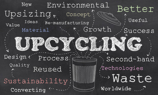 What is Upcycling?